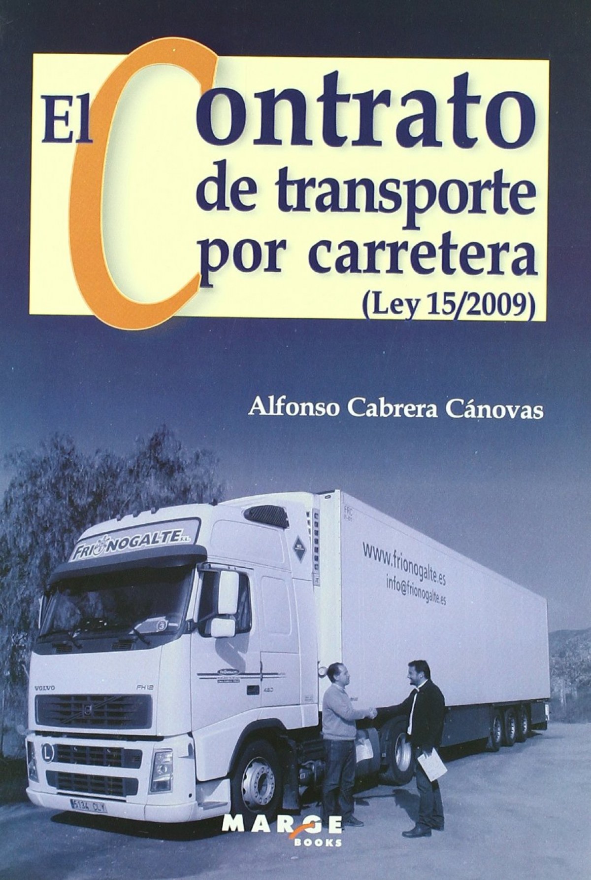 Contrato de transporte por carre - Cabrera Canovas, Alfonso