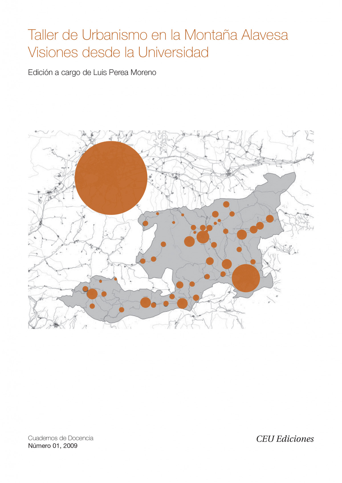 TALLER DE URBANISMO EN LA MONTA�A ALAVESA VISIONES DESDE LA