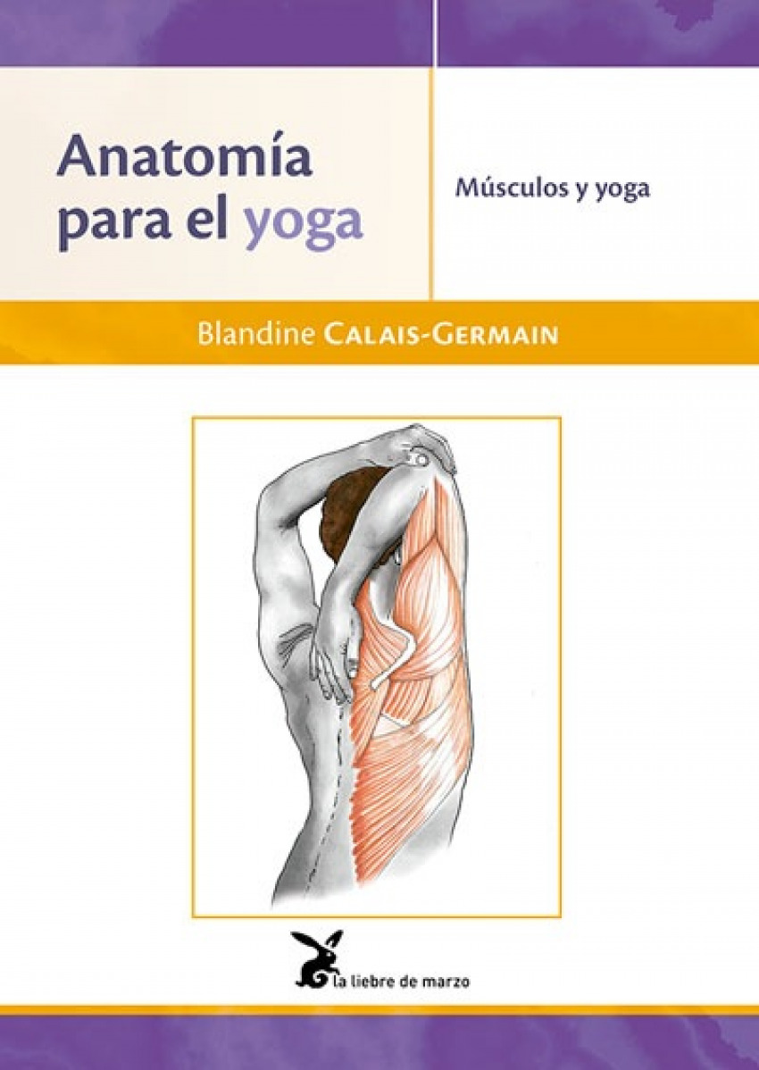 AnatomÍa para el yoga - Calais-Germain, Blandine