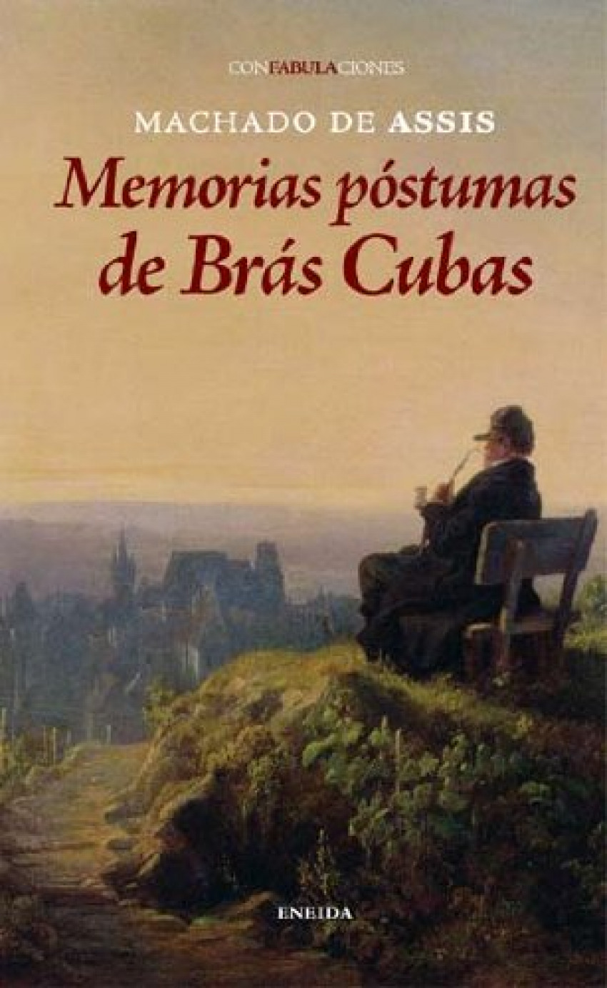 Memorias postumas de Brás Cubas - Machado de Assis, Joaquim