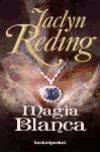 MAGIA BLANCA