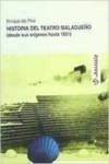 HISTORIA DEL TEATRO MALAGUE�O