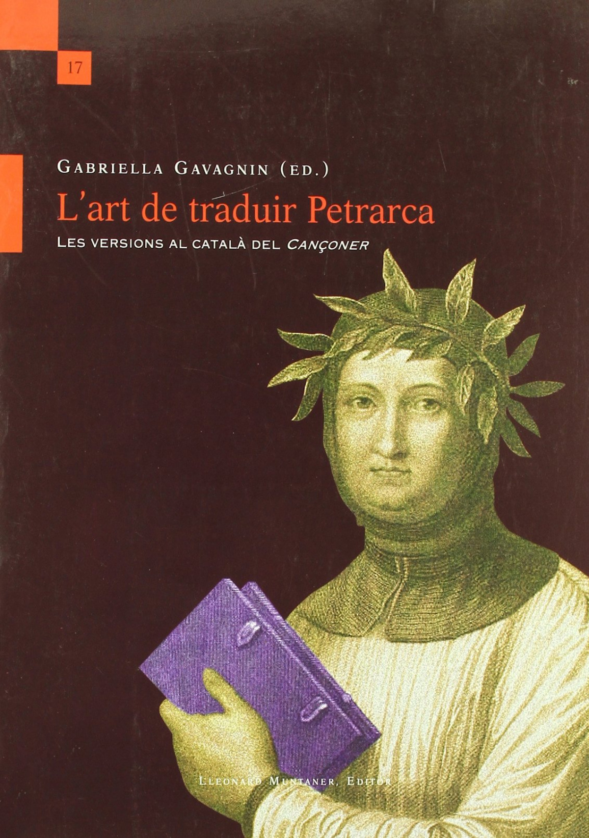 L'art de traduir Petrarca les versions al català del Cançoner - Gavagnin, Gabriellacoord.