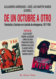 De un octubre a otro. Revolución y fascismo en el periodo de entreguer - Alejandro Andreassi Cieri