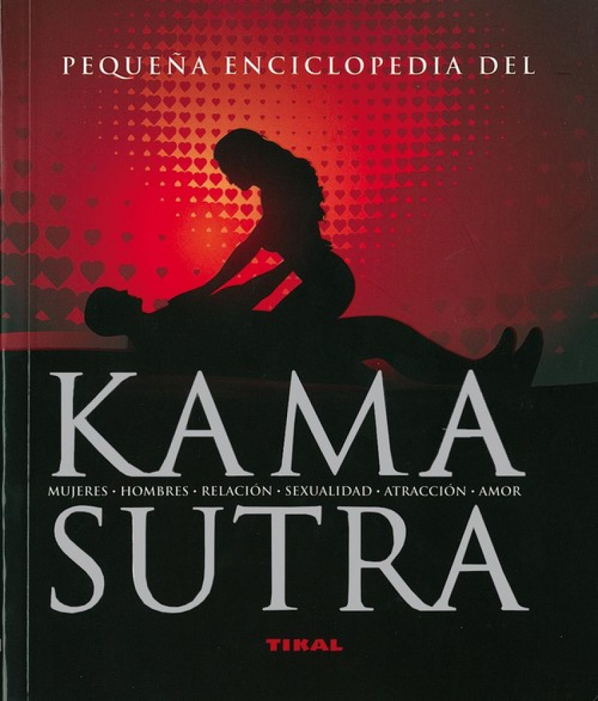 Kamasutra (Pequeña enciclopedia) - Vatsiaiana, versión de Della Casa, Bettina