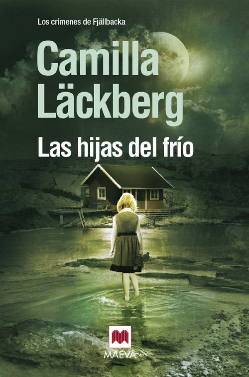 Las hijas del frío (Camilla Läckberg)
