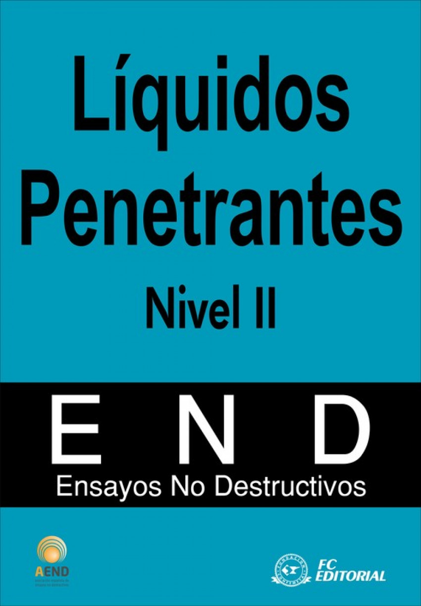 Líquidos penetrantes. Nivel II - Vv.Aa.