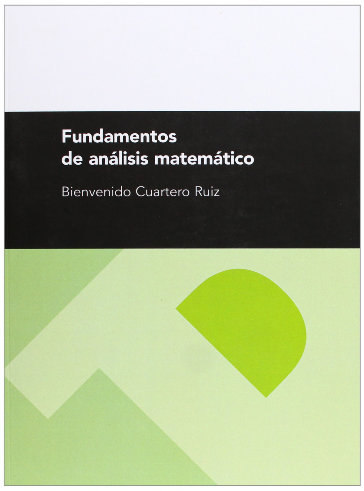 Fundamentos de an�lisis matem�tico