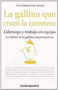 La gallina que cruzó la carretera - Gómez Martínez, María Carmen / Turienzo Ortiz, Rubén / Cuesta López, Antonio E.dir.