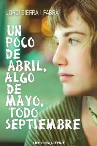 Un poco de abril, algo de mayo, todo septiembre