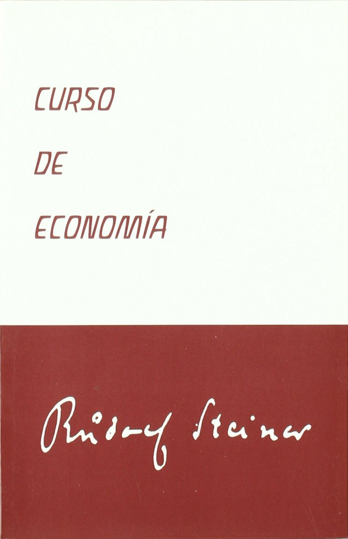 Curso de economÍa - Steiner, Rudolf