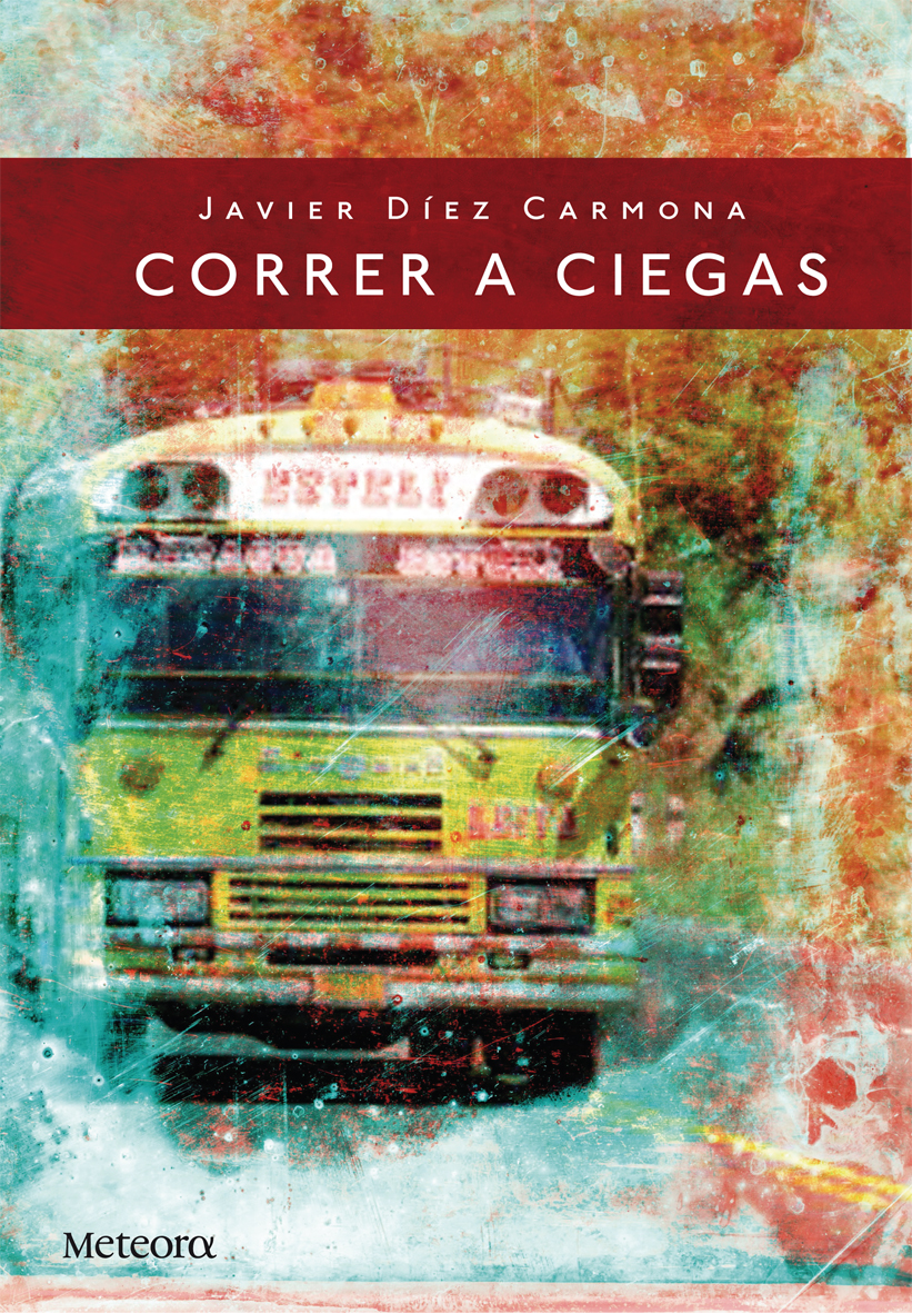 CORRER  A  CIEGAS