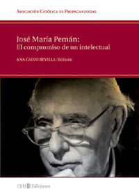 JOSE MARIA PEMAN: EL COMPROMISO DE UN IN
