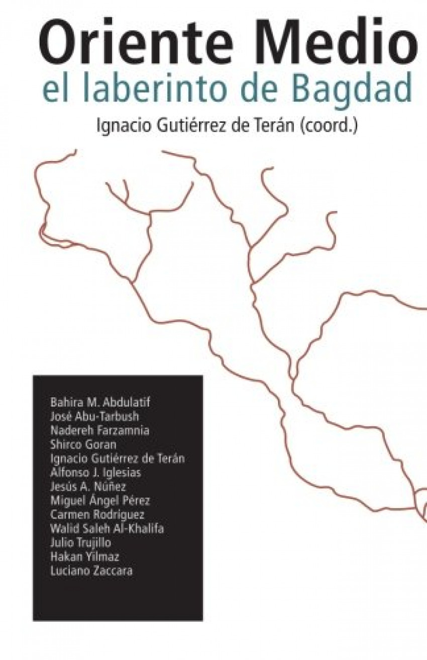 ORIENTE MEDIO EL LABERINTO DE BAGDAD