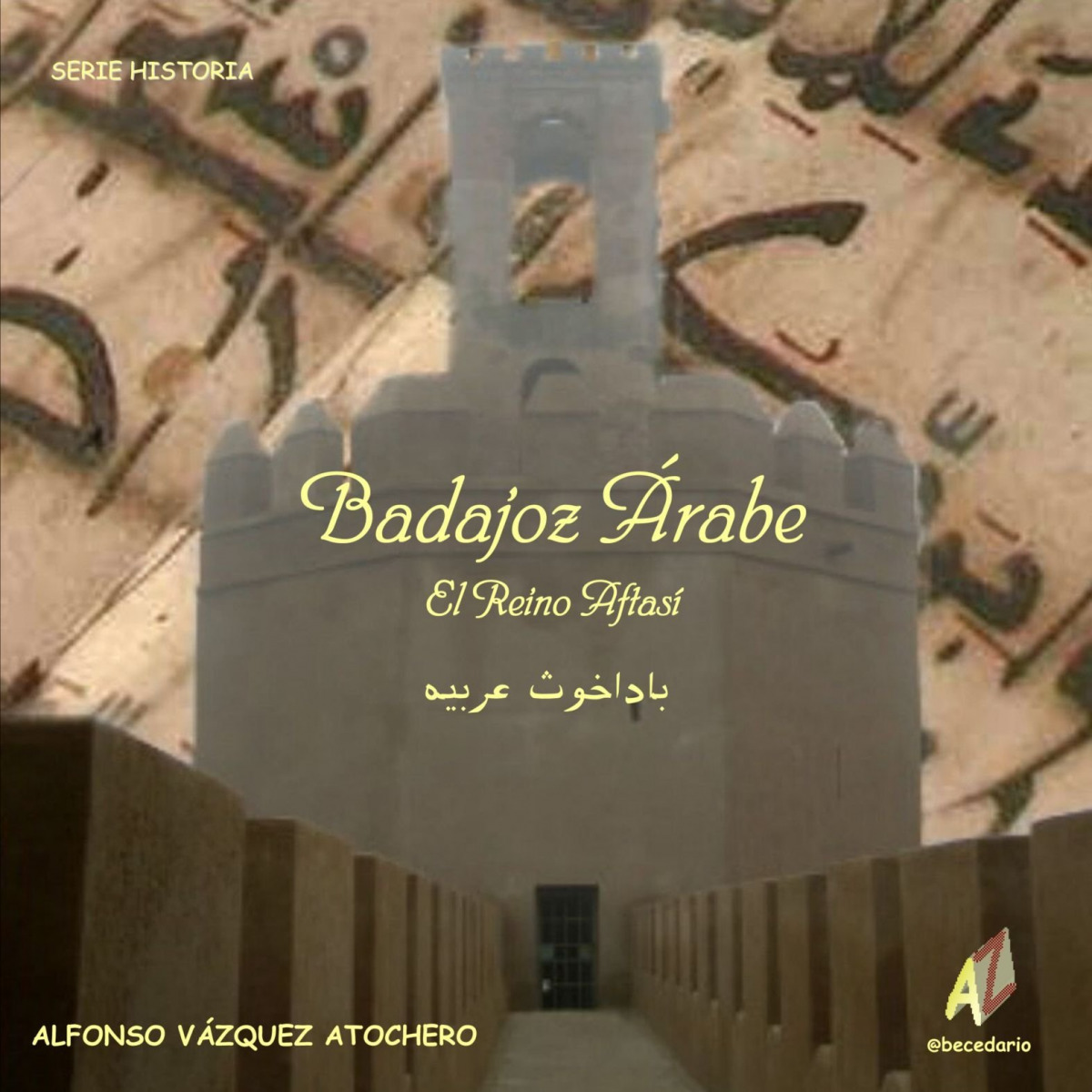 Badajoz �rabe: El Reino Aftas�