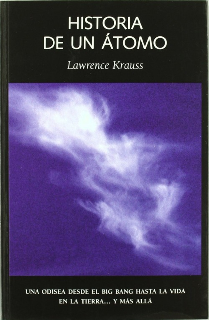 Historia de un átomo - Krauss, Lawrence M.