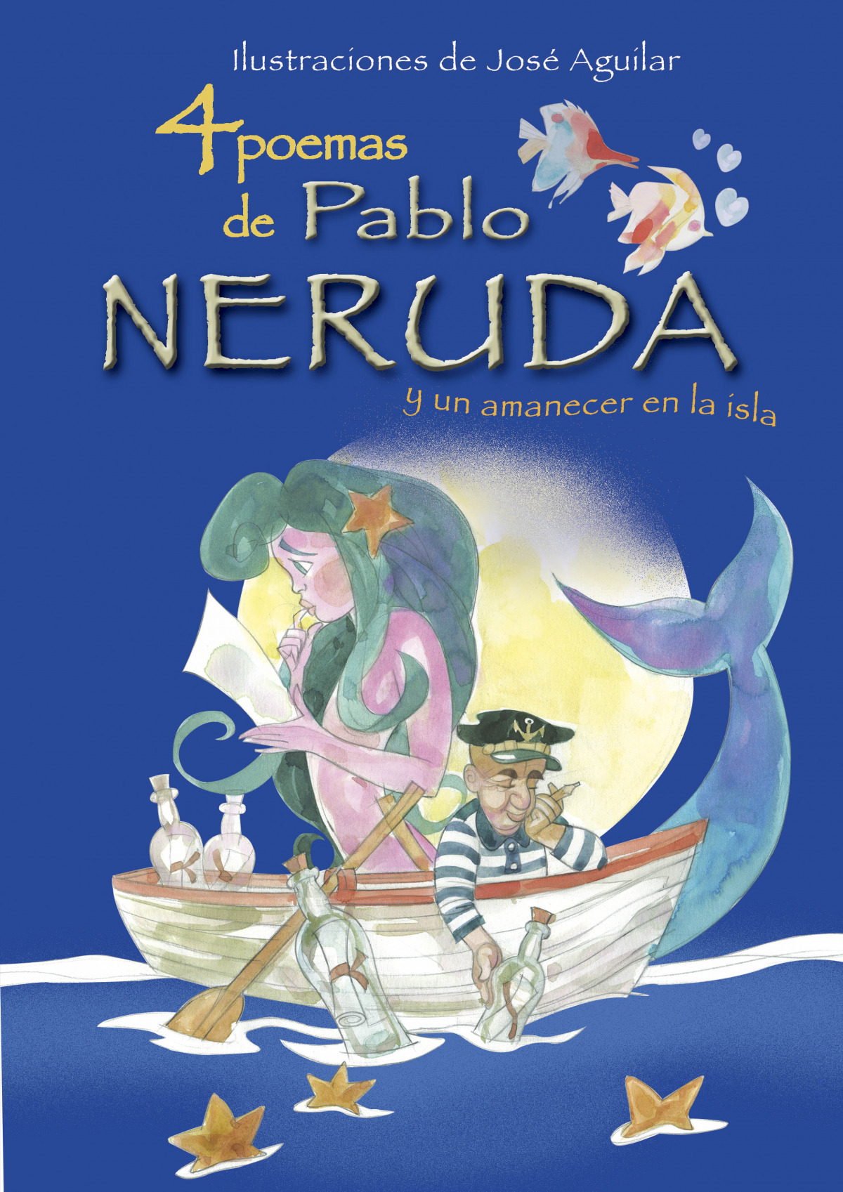 4 poemas de pablo neruda y un amanecer en la isla - Neruda, Pablo