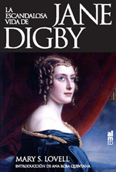 La escandalosa vida de Jane Digby navegación e importancia de las cost - Lovell, Mary S.