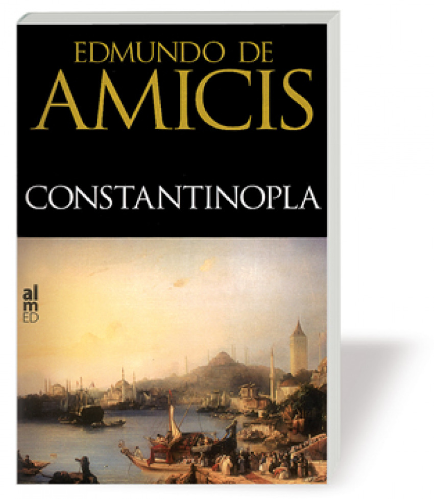 Constantinopla - Edmundo de Amicis