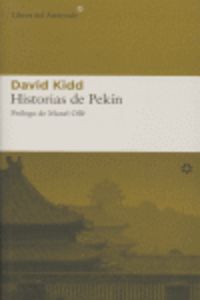 Historias de pekin - Kidd, David