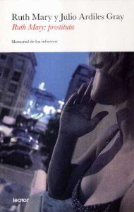 Ruth Mary: prostituta. el memorial de los infiernos