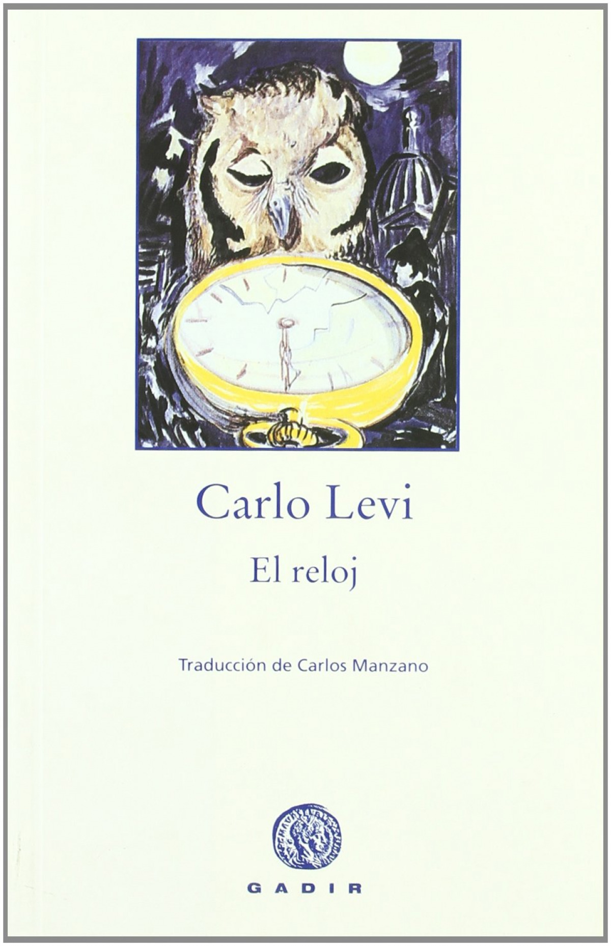 El reloj - Levi, Carlo