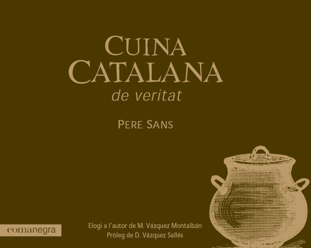 Cuina catalana de veritat - Sans Estrada, Pere