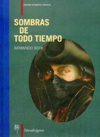 SOMBRAS DE TODO TIEMPO