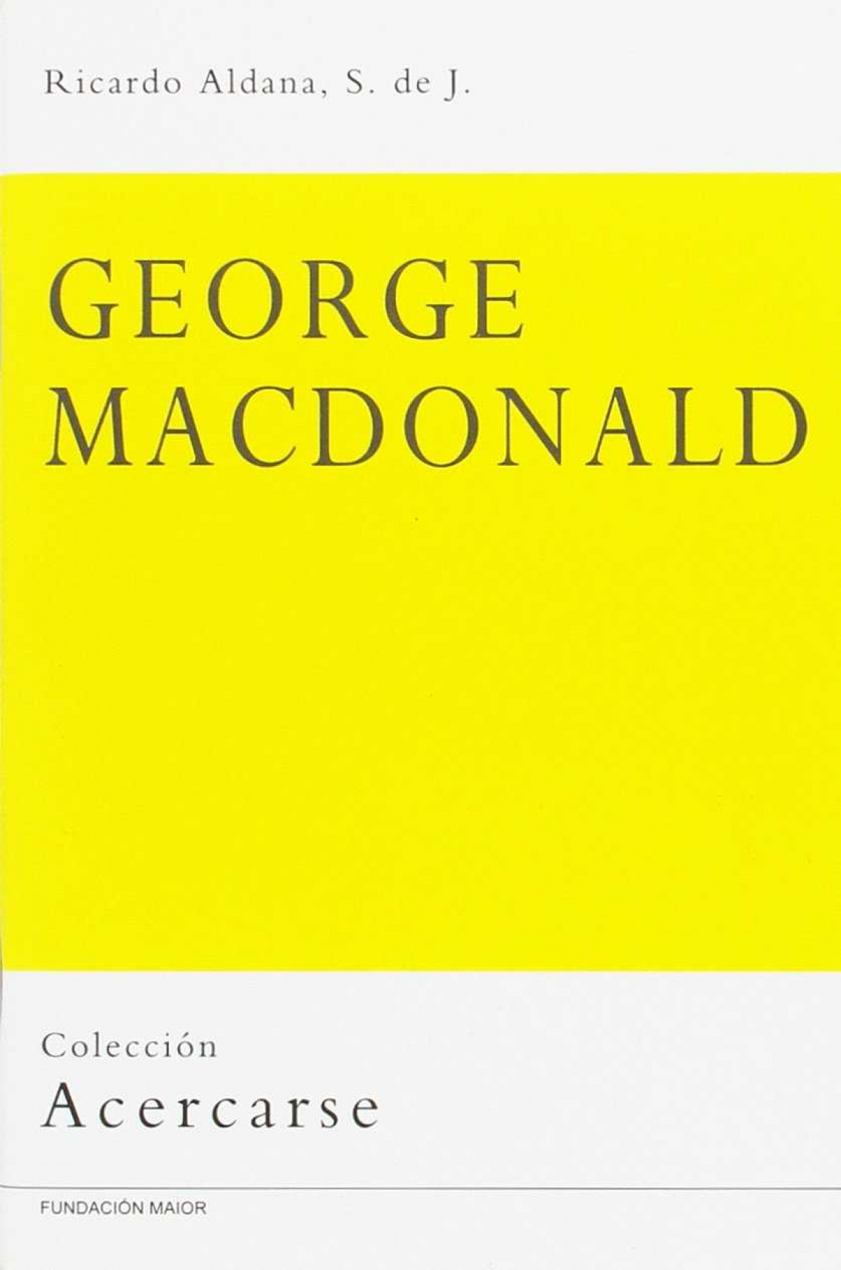 GEORGE MACDONALD