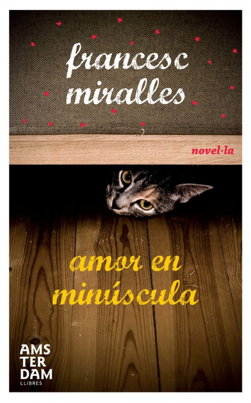 Amor en minúscula - Miralles Contijoch, Francesc