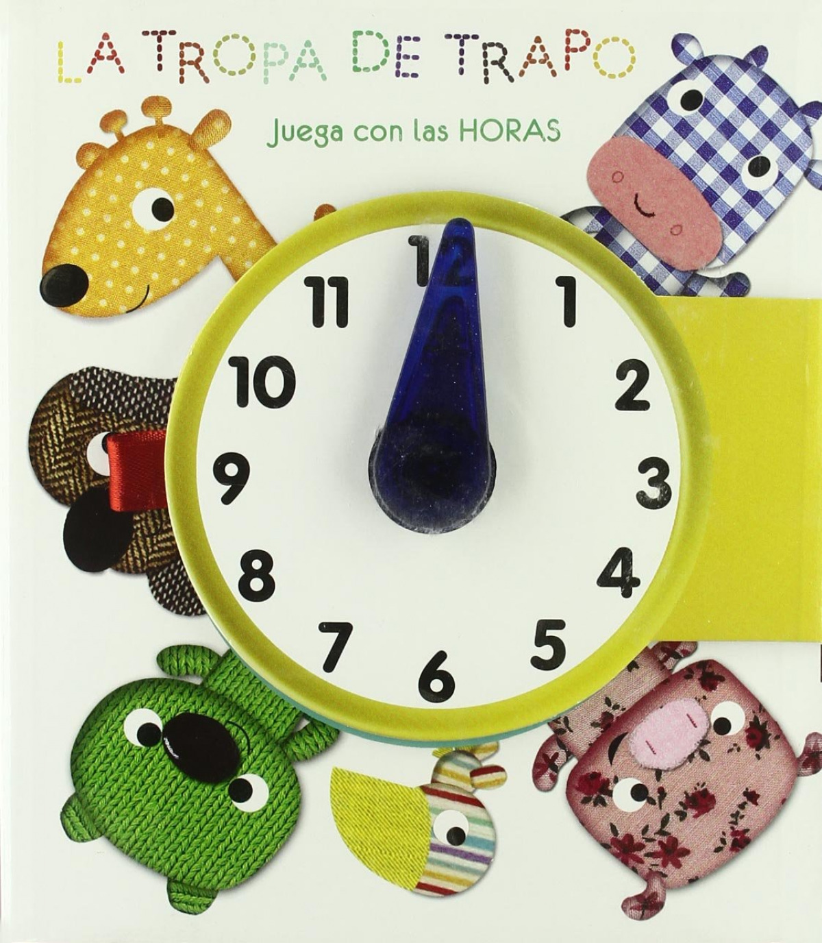 La tropa de trapo, Juega con las horas