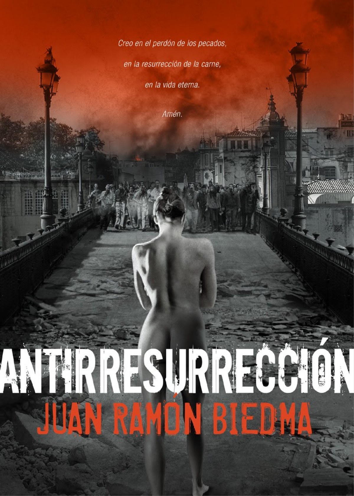 Antirresurrección - Biedma, Juan Ramón