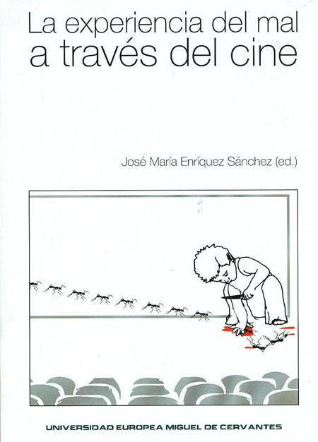La experiencia del mal a trav�s del cine
