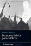 ECONOMIA BASICA PARA CATOLICOS