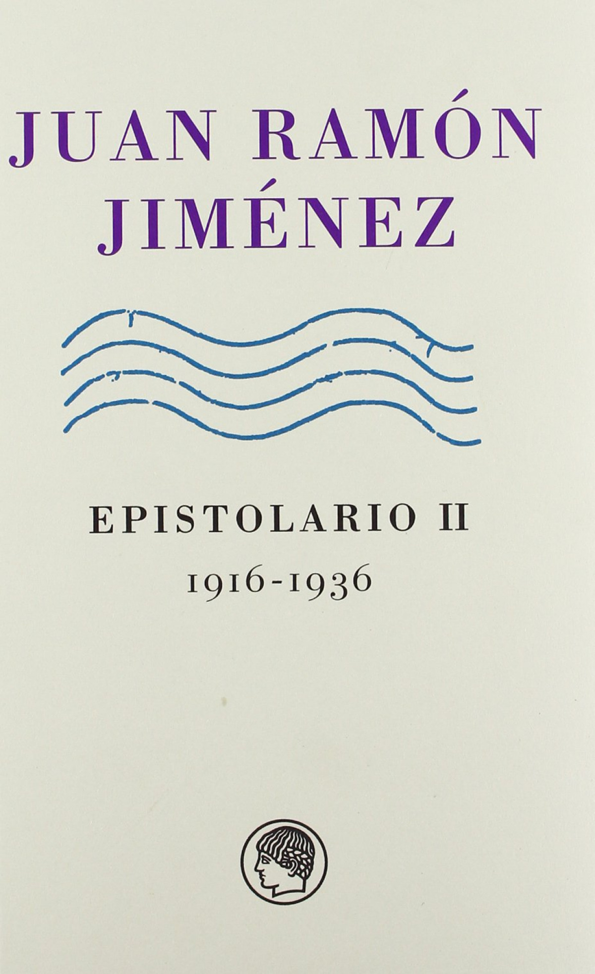 Epistolario ii. 1916-1936 - Jimenez, Juan Ramon