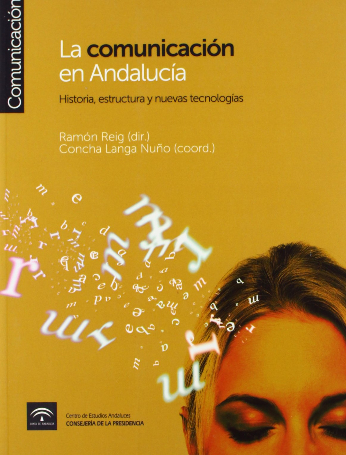 La comunicaci�n en Andaluc�a
