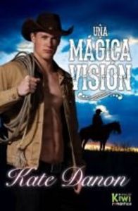 UNA MAGICA VISION
