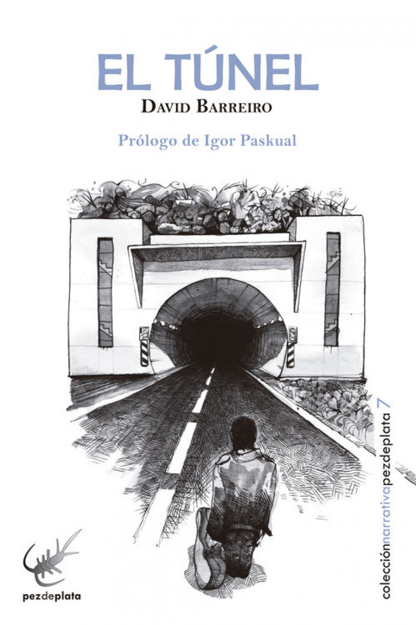 El túnel - Barreiro, David