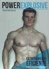 POWEREXPLOSIVE: ENTRENAMIENTO EFICIENTE. EXPLOTA TUS LIMITES