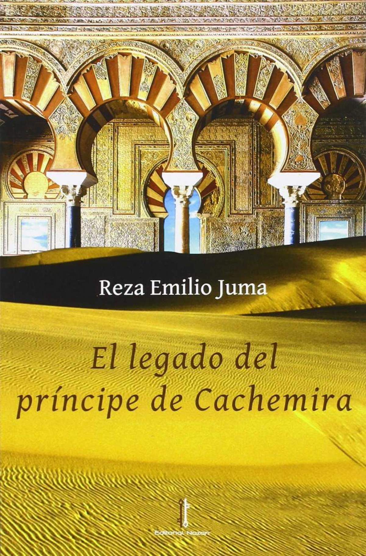 El legado del príncipe de Cachemira - Juma, Reza Emilio