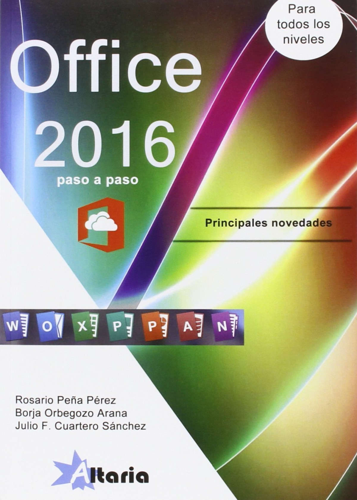 Office 2016 paso a paso - PeÑa, Rosario