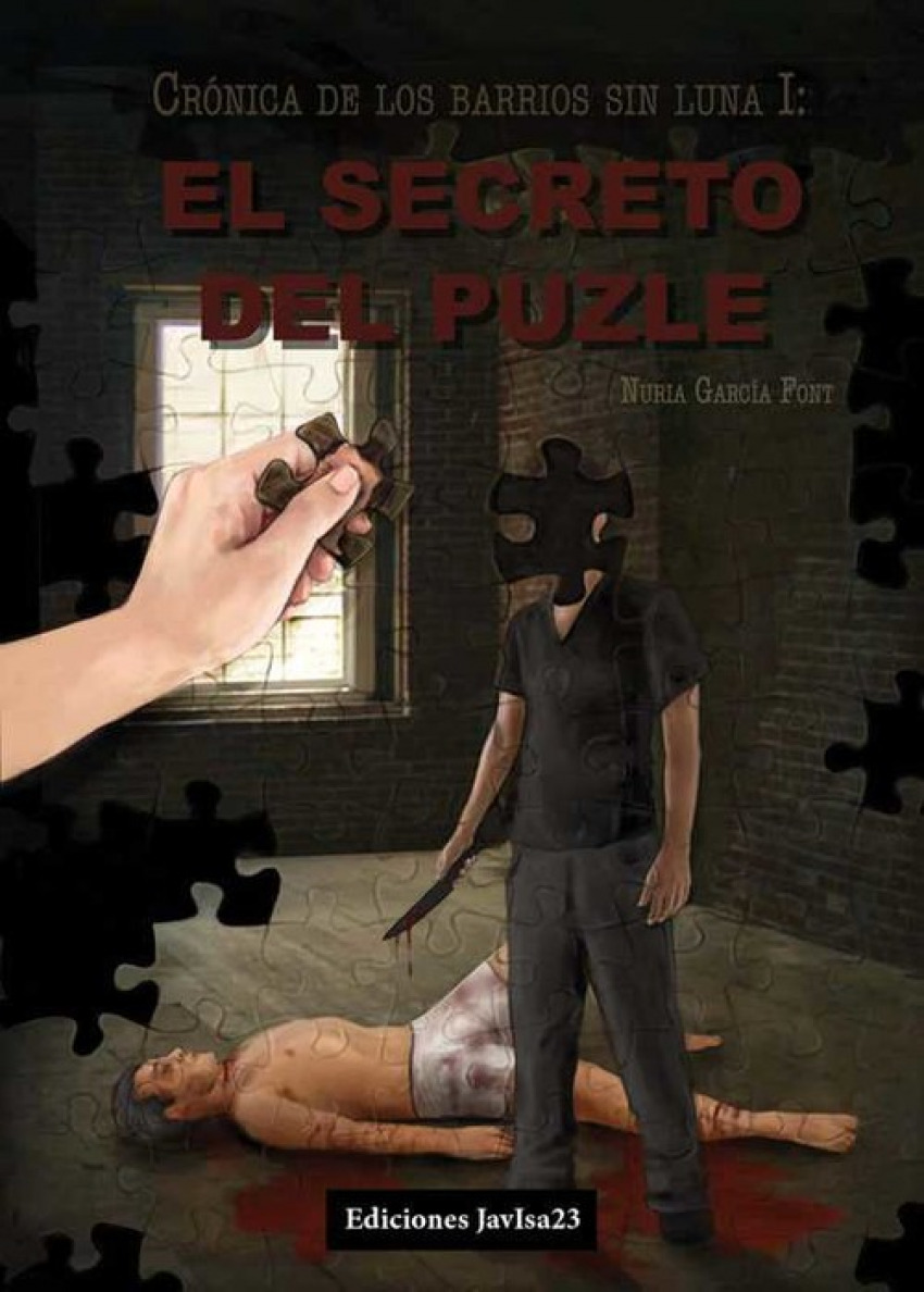 El secreto del puzle Crónica de los barrios sin luna I - García Font, Nuria