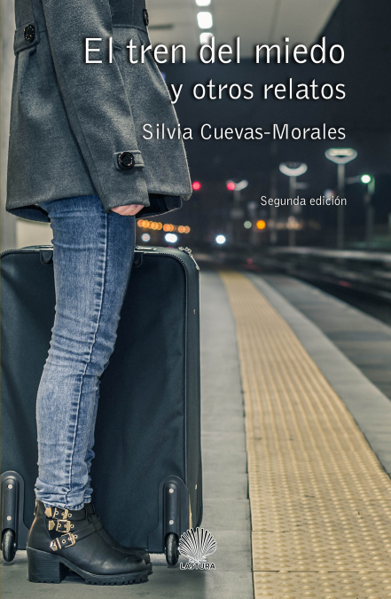 El tren del miedo y otros relatos