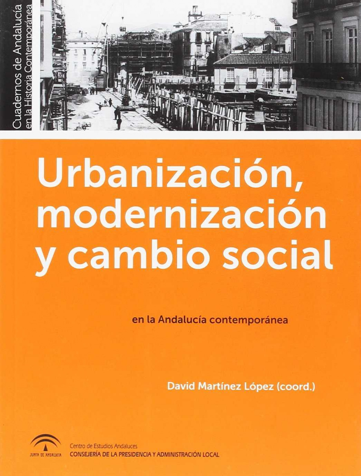 URBANIZACION, MODERNIZACION Y CAMBIO SOCIAL