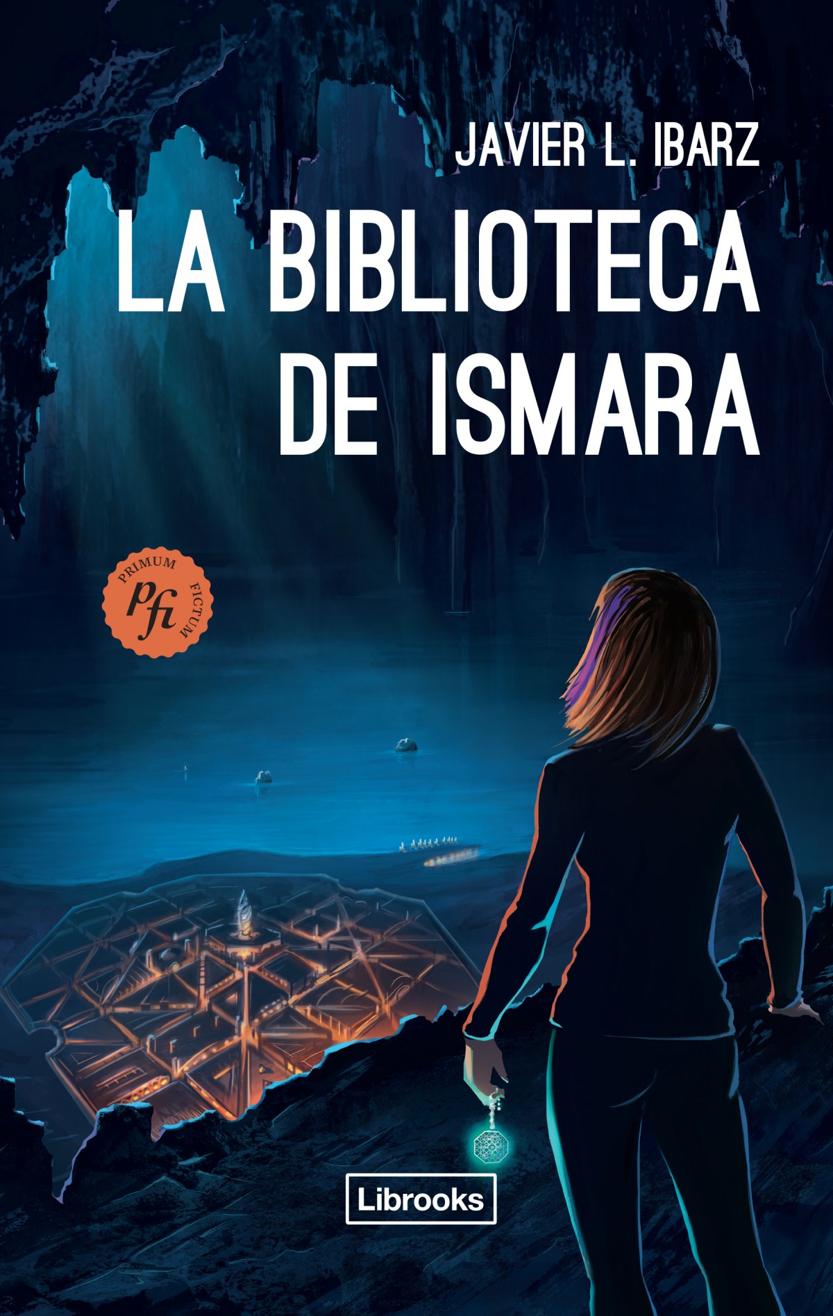 La biblioteca de Ismara - Ibarz, Javier L.