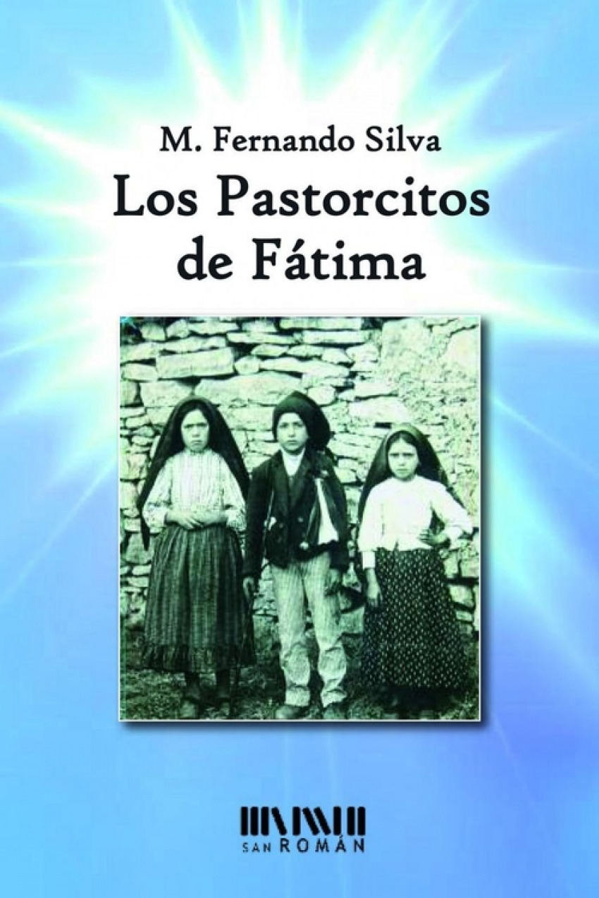 Los pastorcitos de Fátima - M,Fernando Silva