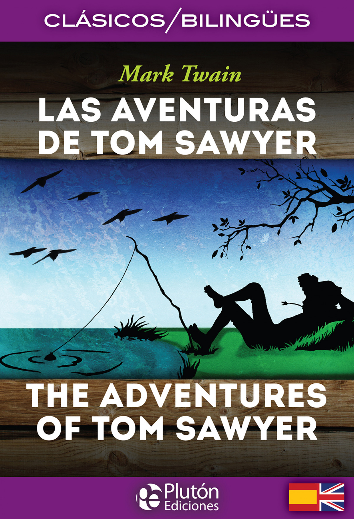Las aventuras de tom sawyer - the adventures of tom sawyer - Mark Twain