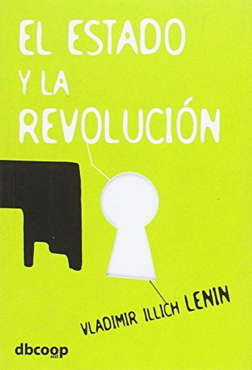 ESTADO Y LA REVOLUCION, EL