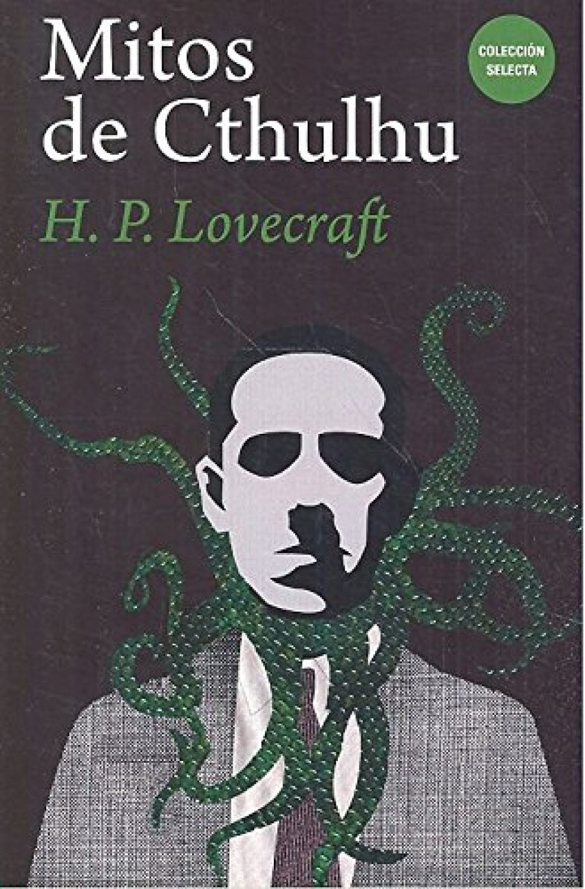 Mitos de Cthulhu - Lovecraft, H.P.