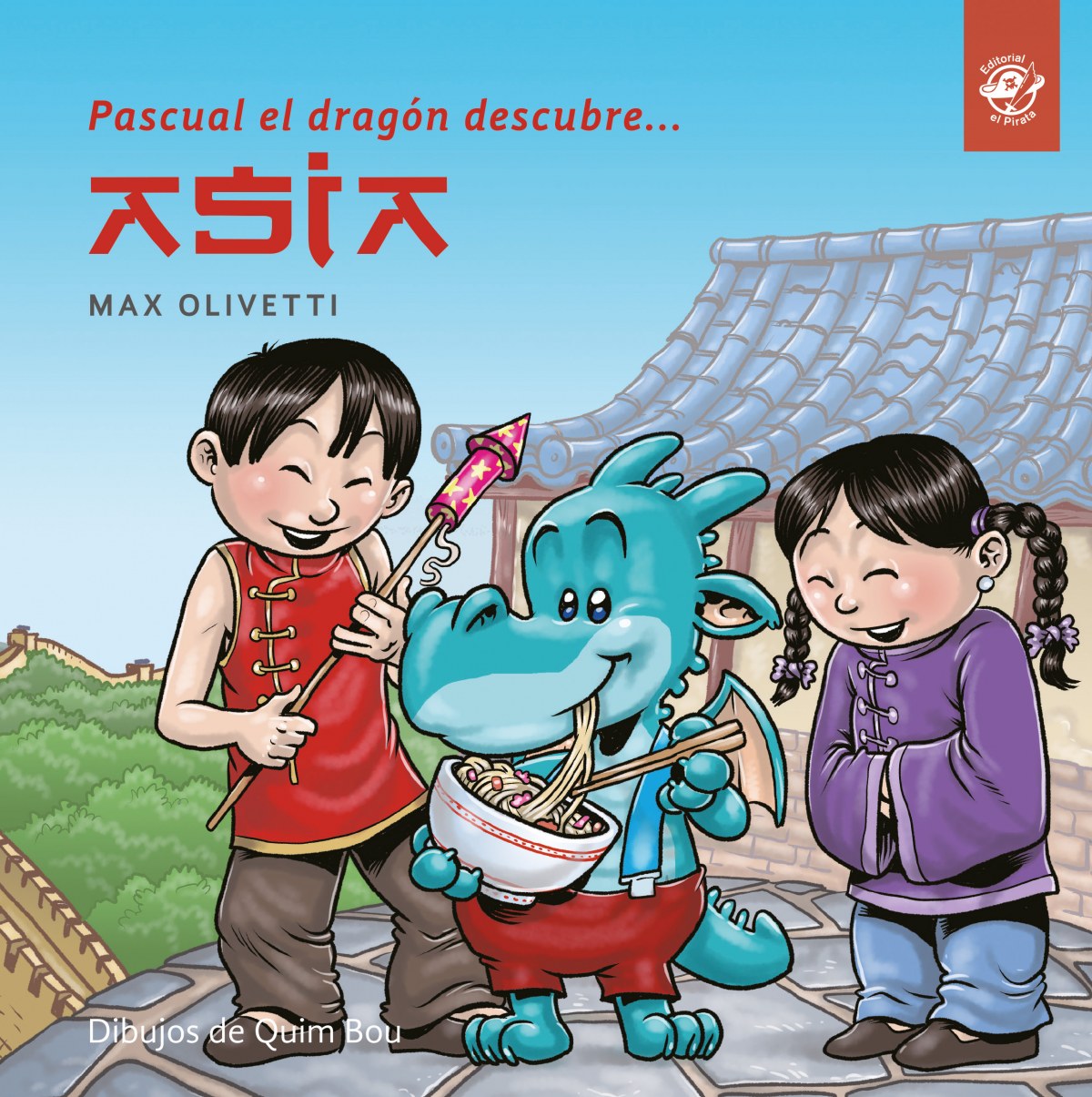 Pascual el dragon descubre asia - Olivetti, Max